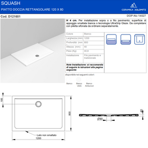 PIATTO DOCCIA IN CERAMICA H.4 CM MISURA 80X120 SERIE SQUASH DI CERAMICA DOLOMITE