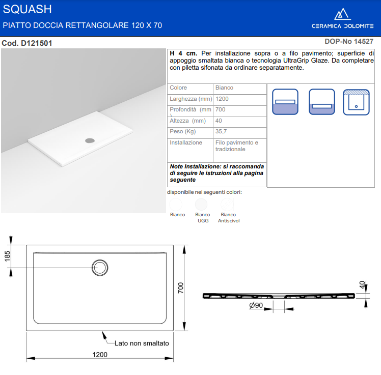 PIATTO DOCCIA IN CERAMICA H.4 CM MISURA 70X120 SERIE SQUASH DI CERAMICA DOLOMITE