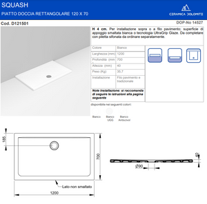 PIATTO DOCCIA IN CERAMICA H.4 CM MISURA 70X120 SERIE SQUASH DI CERAMICA DOLOMITE